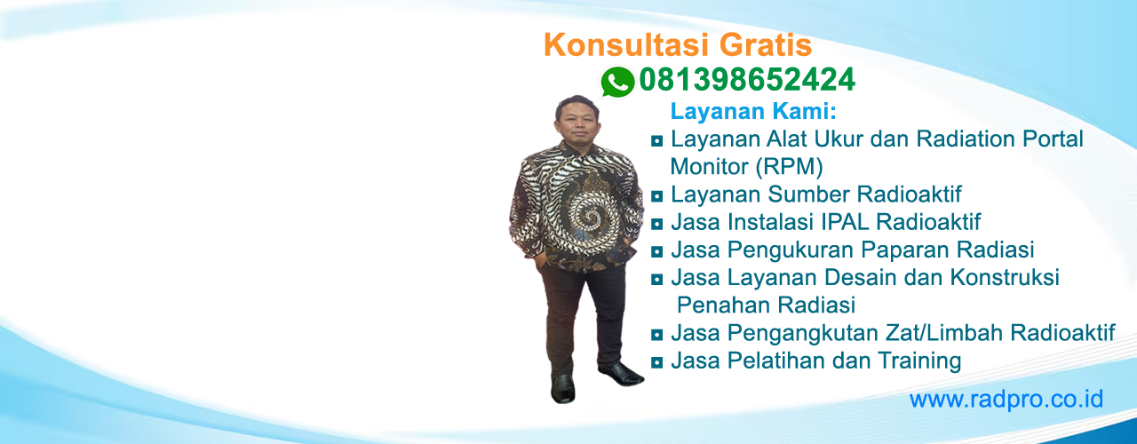Gratis Konsultasi Proteksi Radiasi